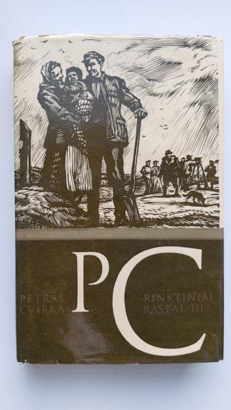 Petras Cvirka rinktiniai raštai III