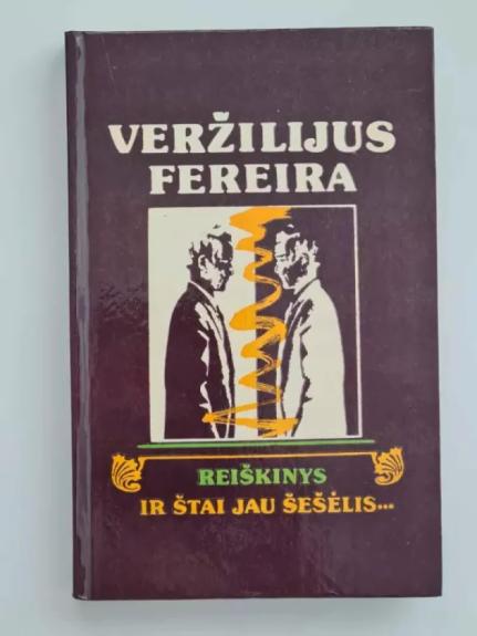 Reiškinys. Ir štai jau šešėlis...