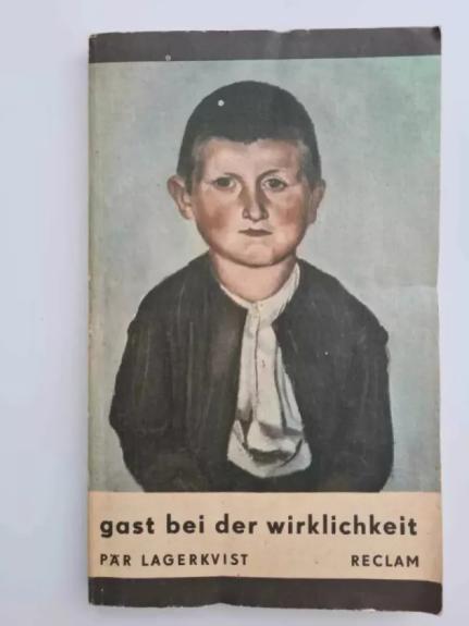 Gast bei der Wirklichkeit