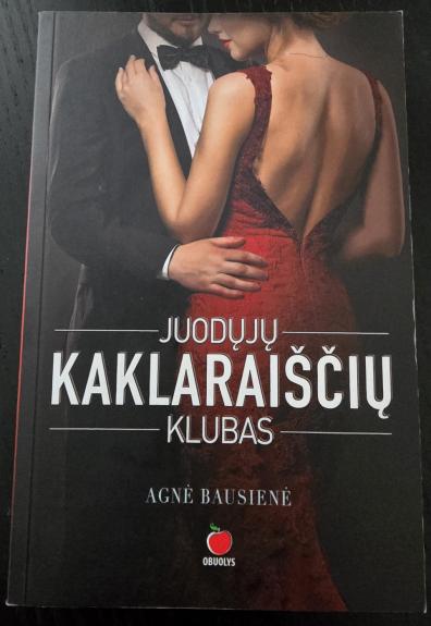 Juodųjų kaklaraiščių klubas - Agnė Bausienė, knyga 1