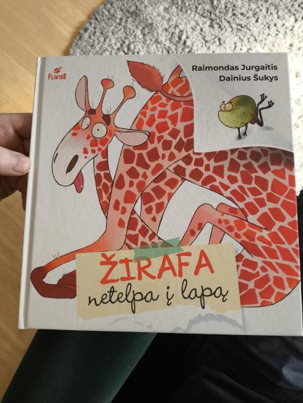 Žirafa netelpa į lapą - Raimondas Jurgaitis, knyga