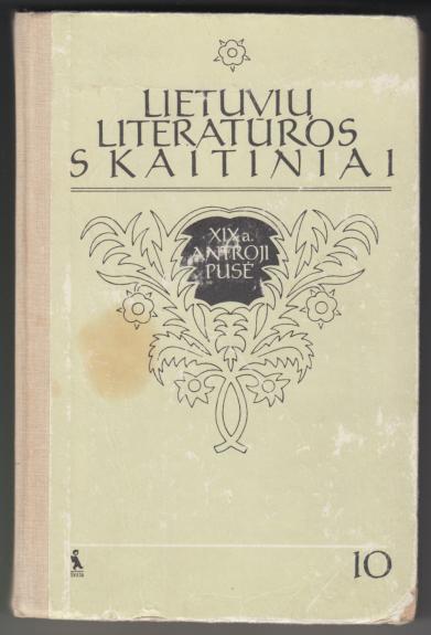Lietuvių literatūros skaitiniai XIX a. antroji pusė 10 klasei
