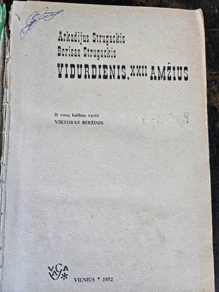 Vidurdienis, XXII amžius