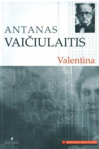 Valentina - Antanas Vaičiulaitis, knyga
