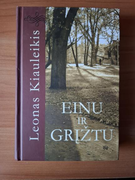 Einu ir grįžtu