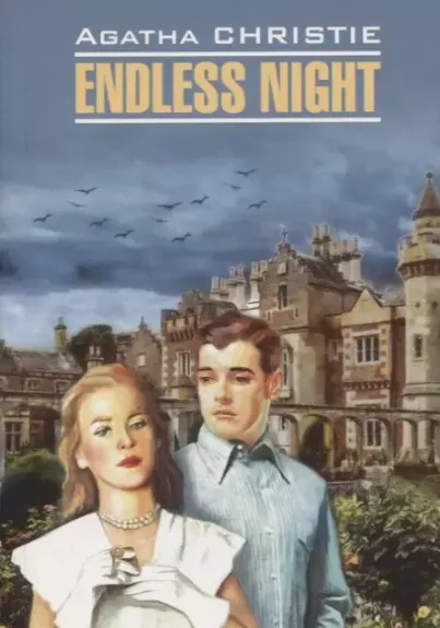 Endless Night. Kniga dlja čtenija na anglijskom jazyke