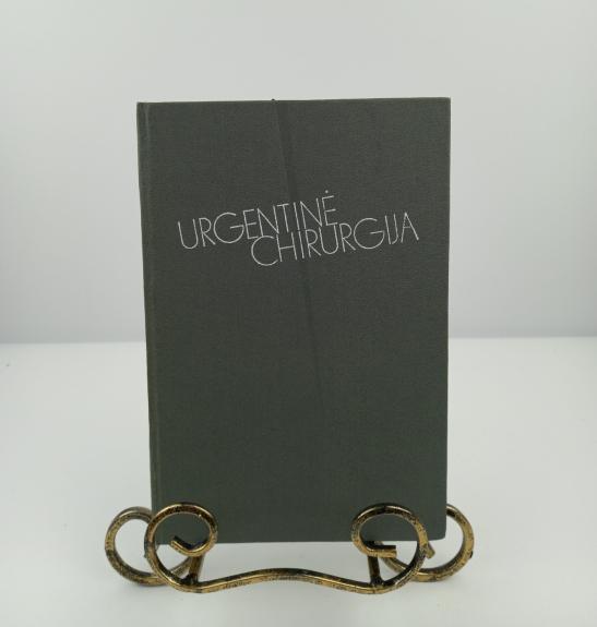 URGENTINĖ CHIRURGIJA (krūtinės ląstos ir pilvo organų)