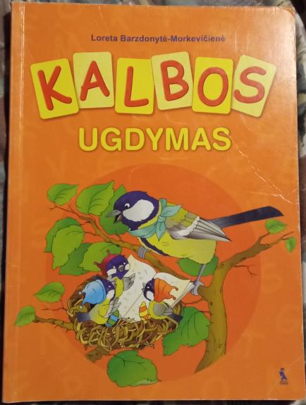 Kalbos ugdymas - Loreta Barzdonytė-Morkevičienė, knyga 1