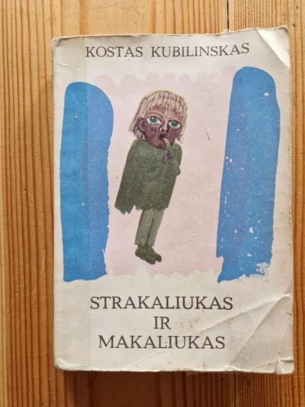 Strakaliukas ir Makaliukas