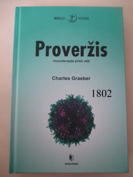 Proveržis. Imunoterapija prieš vėžį