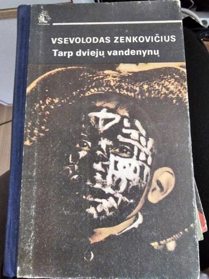 Tarp dviejų vandenynų