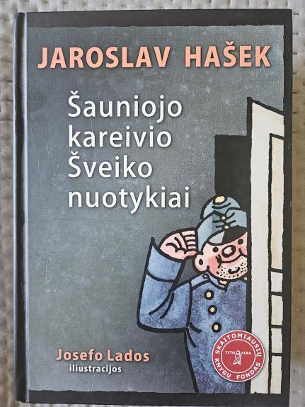 Šauniojo kareivio Šveiko nuotykiai - Jaroslavas Hašekas, knyga 1
