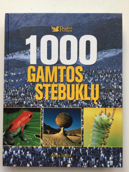 1000 gamtos stebuklų