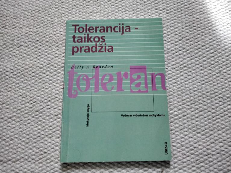 tolerancija - taikos pradžia