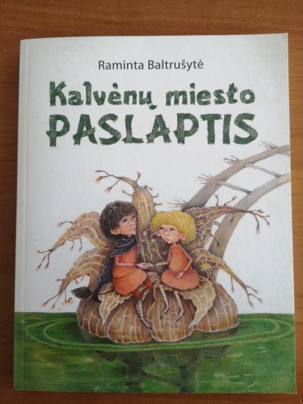 Kalvėnų miesto paslaptis