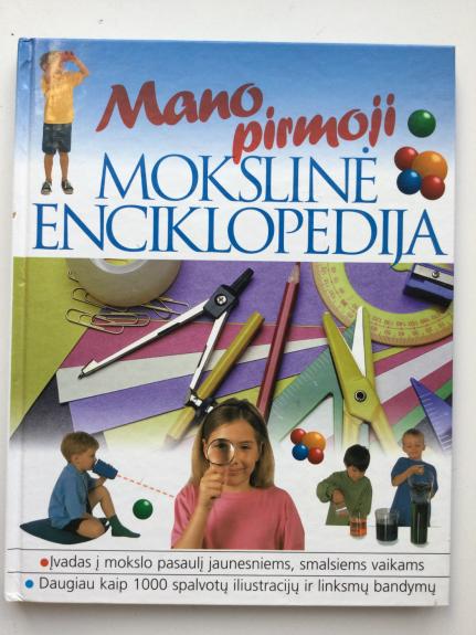 Mano pirmoji mokslinė enciklopedija
