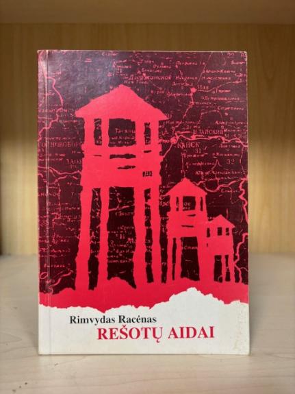 Rešotų aidai - Rimvydas Racėnas, knyga