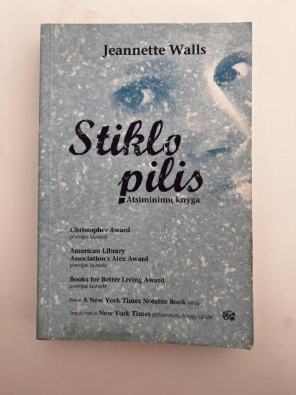 Stiklo pilis - Jeannette Walls, knyga 1