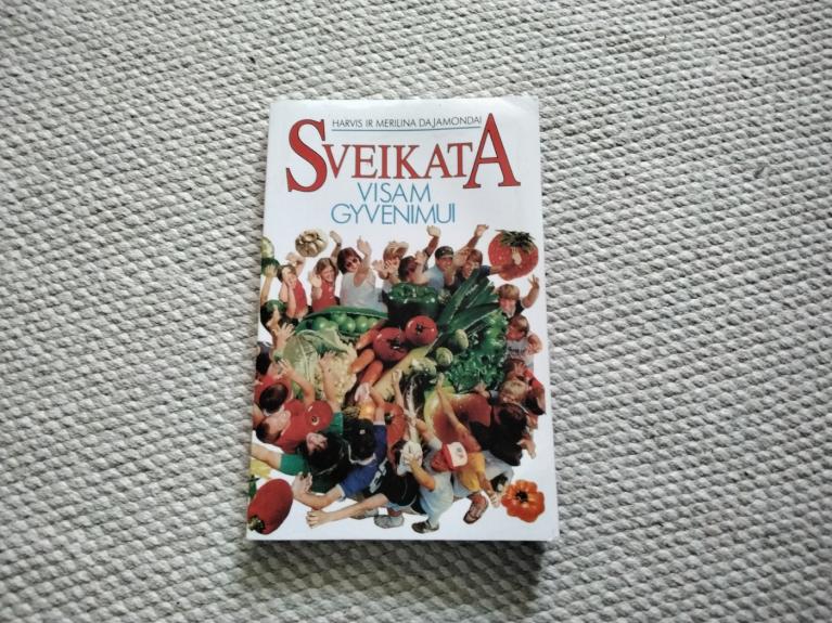 Sveikata visam gyvenimui