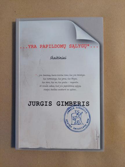 Yra papildomų sąlygų