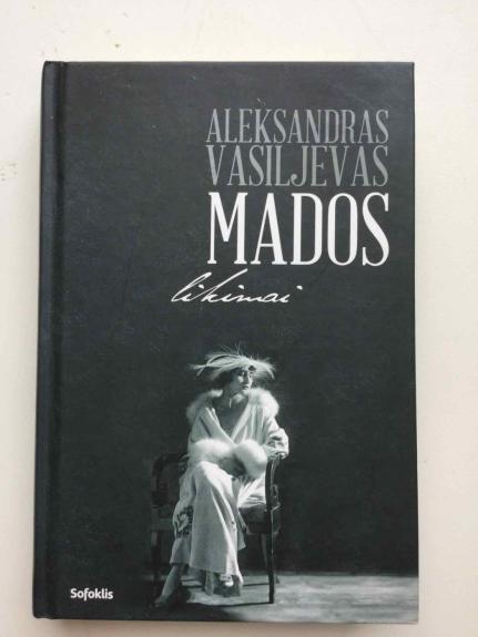 Mados likimas - Aleksandras Vasiljevas, knyga