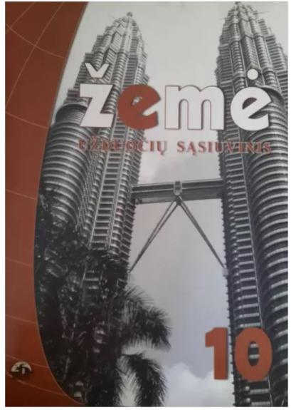 Žemė. Geografijos užduočių sąsiuvinis 10 klasei