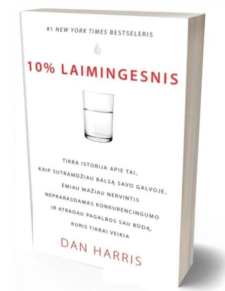 10 % laimingesnis