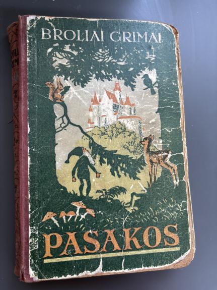 Pasakos -  Broliai Grimai, knyga 1