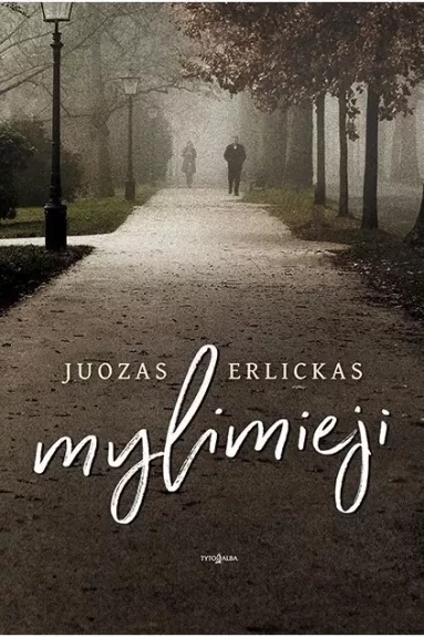 Mylimieji - Juozas Erlickas, knyga