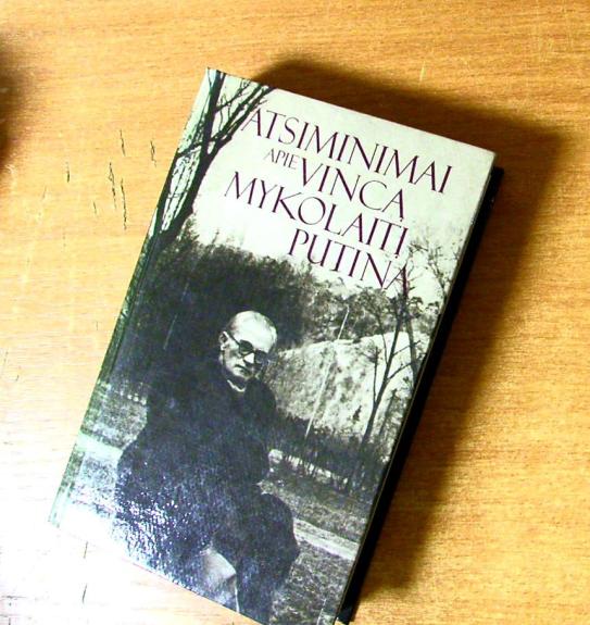 Atsiminimai apie Vincą Mykolaitį Putiną - Autorių Kolektyvas, knyga