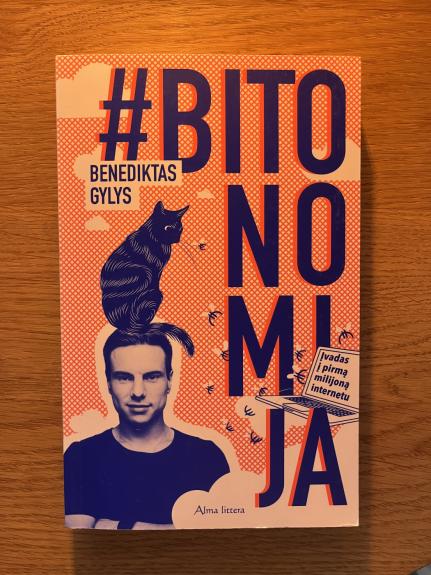 Bitonomija. Įvadas į pirmą milijoną internetu