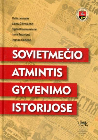 Sovietmečio atmintis gyvenimo istorijose