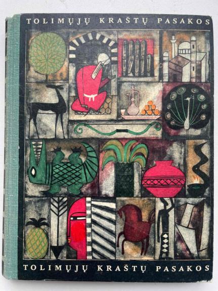 Tolimuju kraštu pasakos