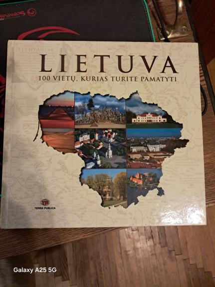 Lietuva. 100 vietų, kurias turite pamatyti