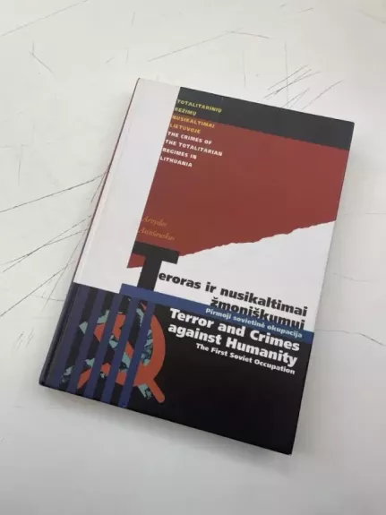 Teroras ir nusikaltimai žmoniškumui. Pirmoji sovietinė okupacija (1940-1941)