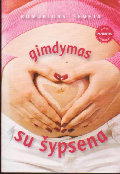 Gimdymas su šypsena - Romualdas Šemeta, knyga