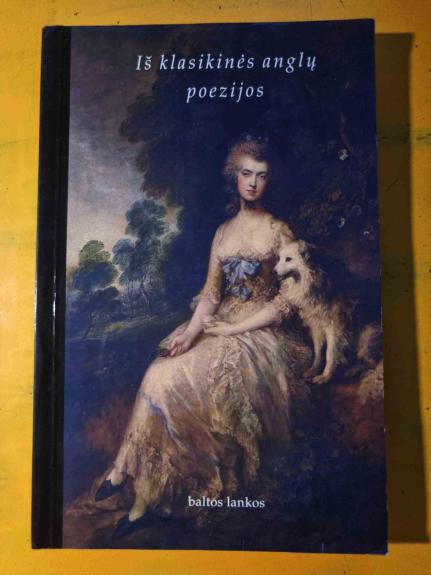 Iš klasikinės anglų poezijos
