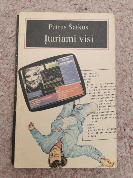 Įtariami visi - Petras Šatkus, knyga