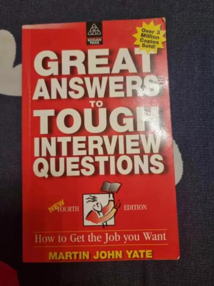 Great answers to tough interview questions