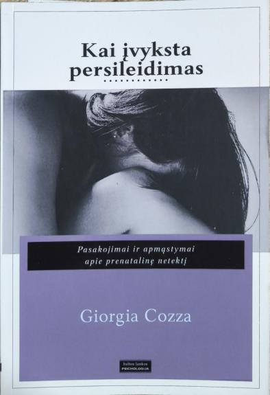 Kai įvyksta persileidimas