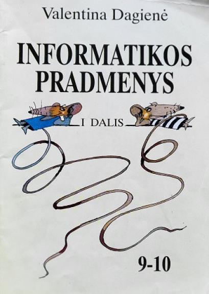 Informatikos pradmenys 9-10 kl. (1 dalis)