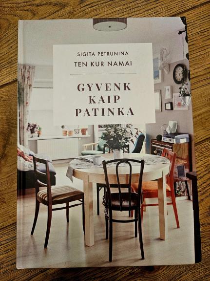 Gyvenk kaip patinka.