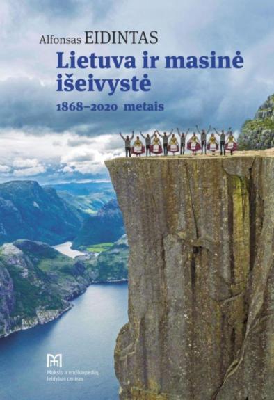 Lietuva ir masinė išeivystė 1868-2020 metais