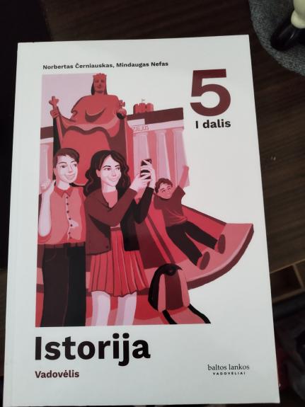 Istorijos vadovėlis 5 klasei - Norbertas Černiauskas, knyga 1