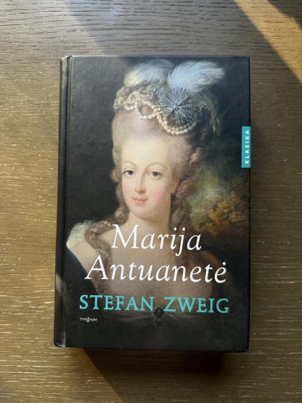 Marija Antuanetė - Stefan Zweig, knyga 1