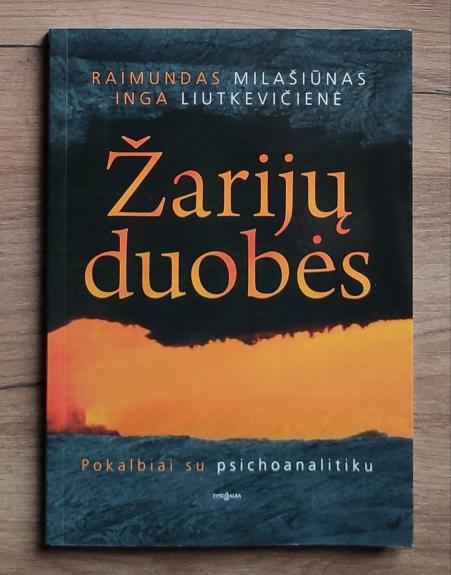 Žarijų duobės - Inga Liutkevičienė, knyga 1