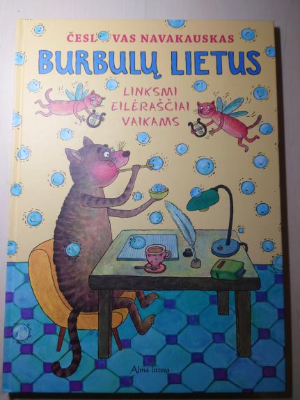 Burbulų lietus. Linksmi eilėraščiai vaikams - Česlovas Navakauskas, knyga