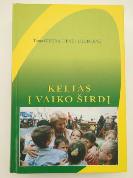 Kelias į vaiko širdį