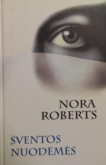 Šventos nuodėmės - Nora Roberts, knyga