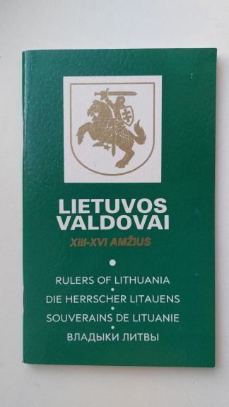 Lietuvos valdovai XIII-XVI amžius - ir kt. Miniauskas J., knyga